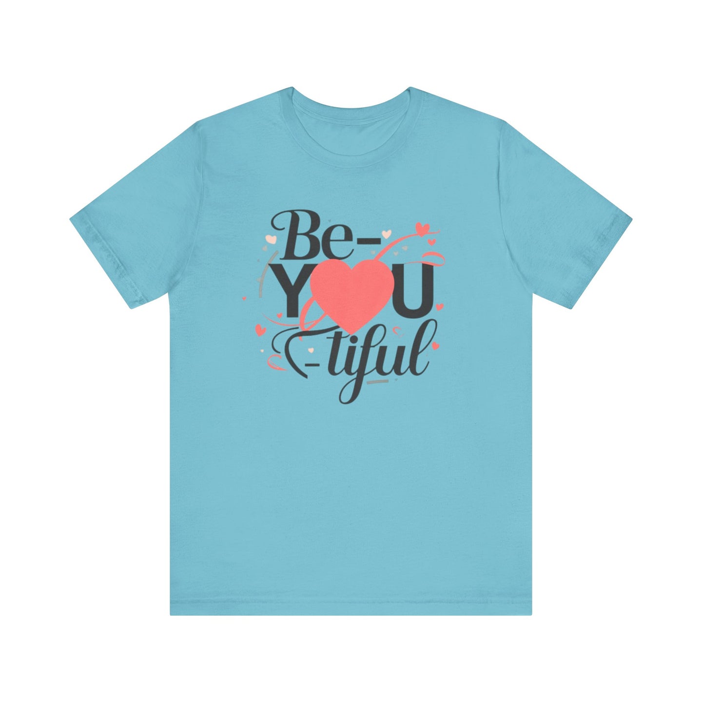 Be YOU Tiful Tee